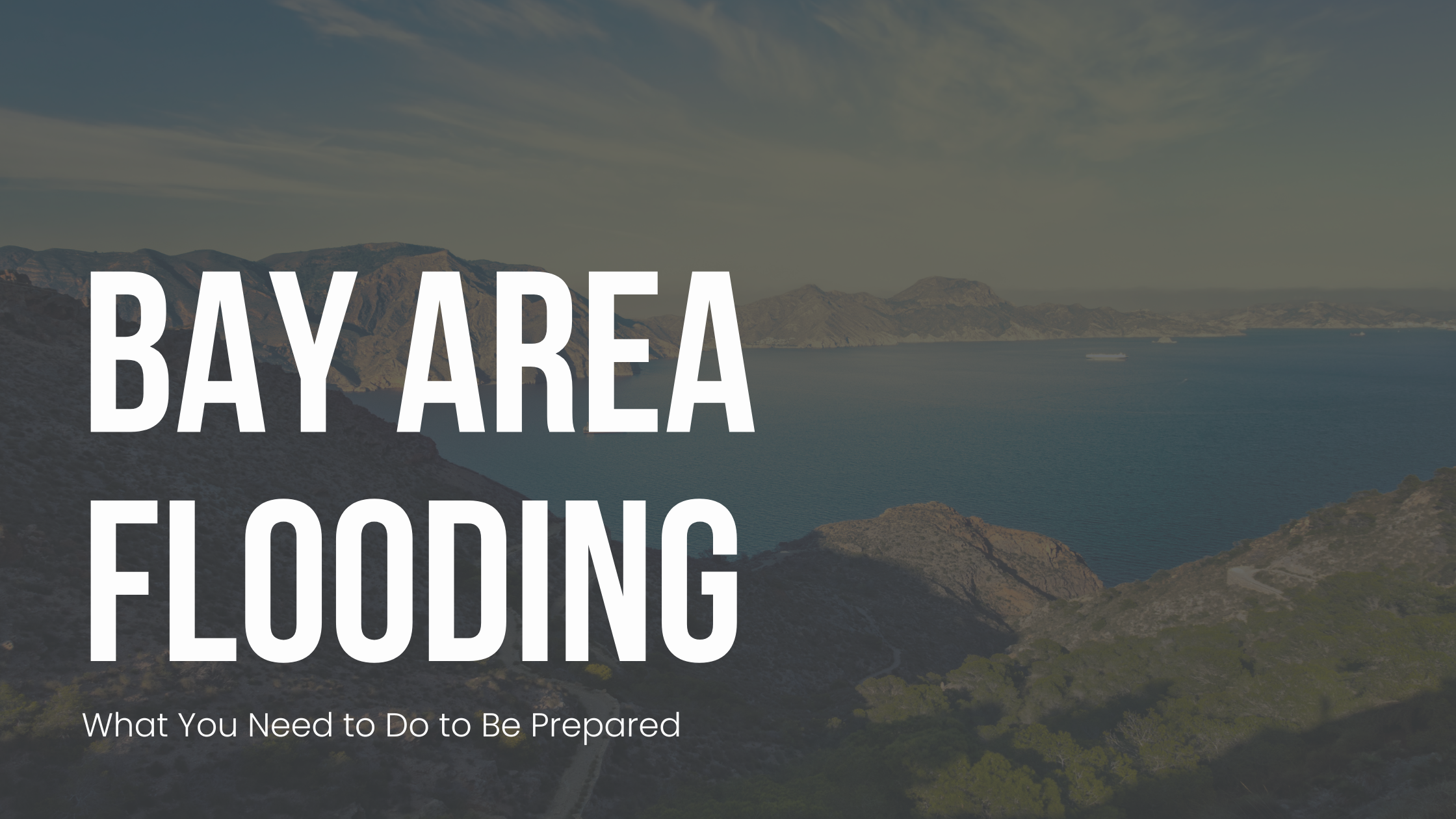 Bay Area Flooding: How to Protect Yourself Against It
